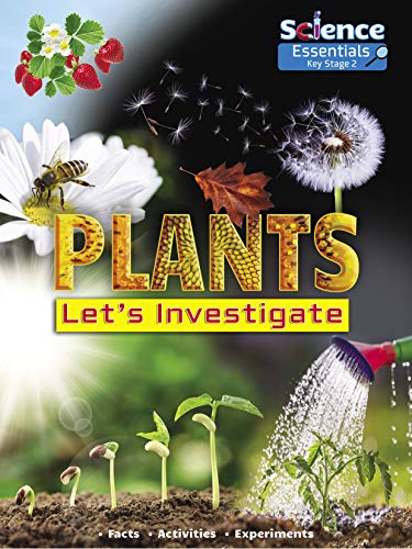 Book cover featuring plants, insects, and gardening tools; "Plants: Let's Investigate.
