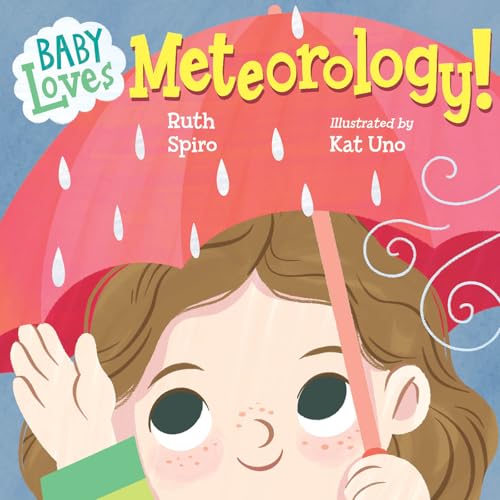 Book cover: child with red umbrella, title “Baby Loves Meteorology!”