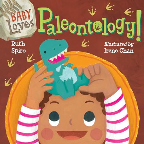 Book cover: baby with a green dinosaur and “Baby Loves Paleontology!” title.