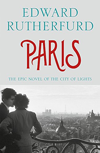 Book cover for Paris by Edward Rutherfurd featuring a couple overlooking the city.