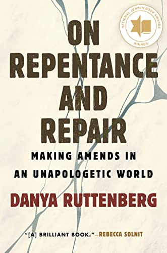 Book cover: “On Repentance and Repair” by Danya Ruttenberg, with cracked design.
