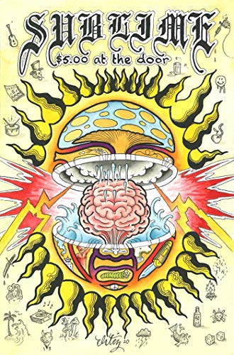 Hand-drawn poster for Sublime with a sun, mushroom, brain, and bullet imagery.
