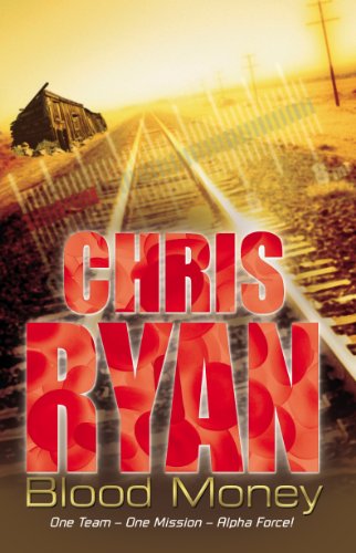 Book cover: “Blood Money” by Chris Ryan, with a rural landscape.