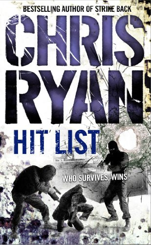 Book cover: "Hit List" by Chris Ryan, depicting armed figures in conflict.