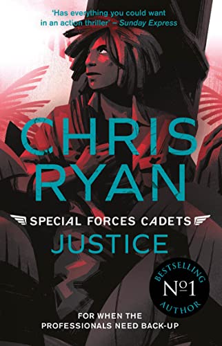 Book cover: illustrated young man with text “Chris Ryan, Special Forces Cadets: Justice”.