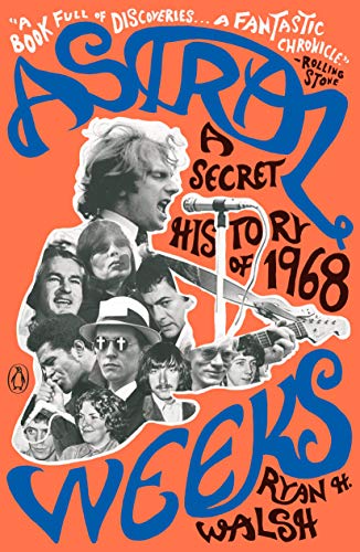 Book cover for “Astral Weeks,” featuring Van Morrison and 1968 imagery.