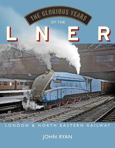 Blue steam locomotive with billowing smoke, book cover for LNER history.