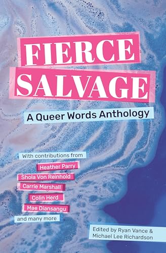 Book cover: “Fierce Salvage” anthology with abstract pink and blue marbled background.