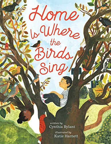 Book cover: child in a tree with birds, titled "Home Is Where the Birds Sing.
