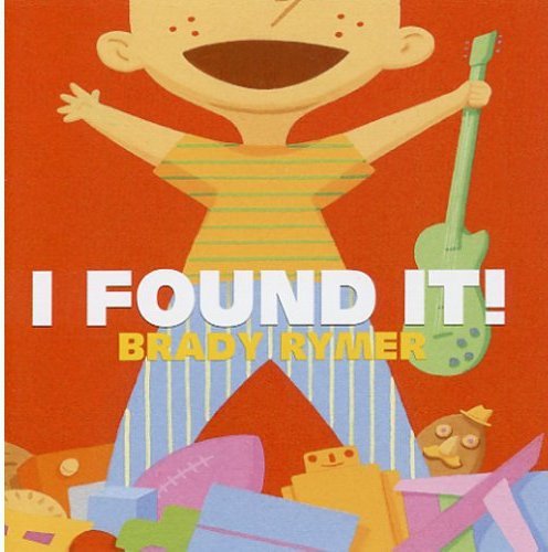 Rymer,brady - I Found It [CD]