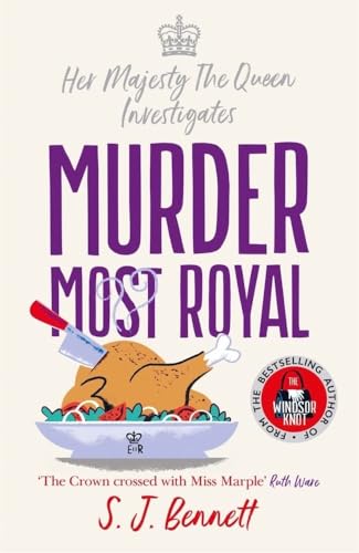 Book cover: “Murder Most Royal” with a knife and roast chicken illustration.