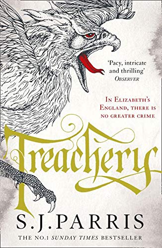 Book cover: “Treachery” by S.J. Parris, featuring a detailed griffin illustration.