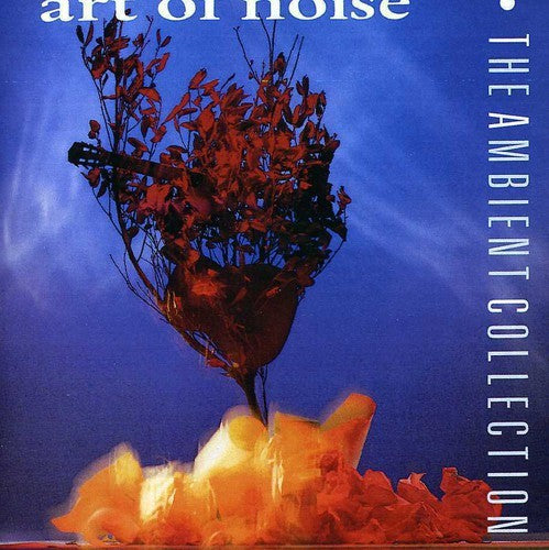 Art Of Noise - Ambient Collection [CD]