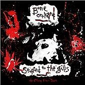 Bone Orchard - Stuffed To The Gills And Other Fishy Tales [CD]