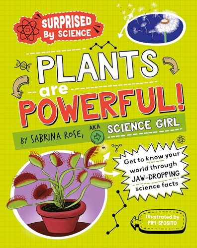Book cover: "Surprised by Science: Plants are Powerful!" with plant illustrations.