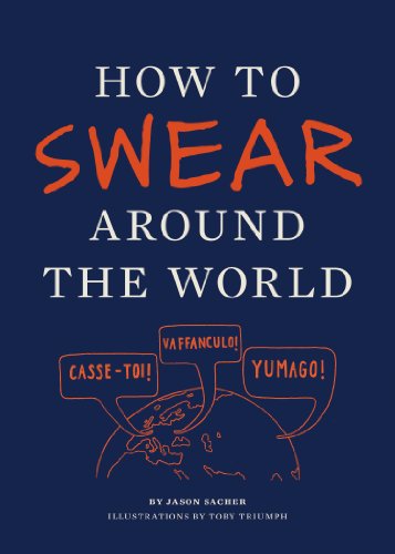 Book cover: "How to Swear Around the World" with illustrated speech bubbles.