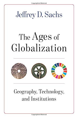 Book cover: “The Ages of Globalization” by Jeffrey D. Sachs, with three circular images.
