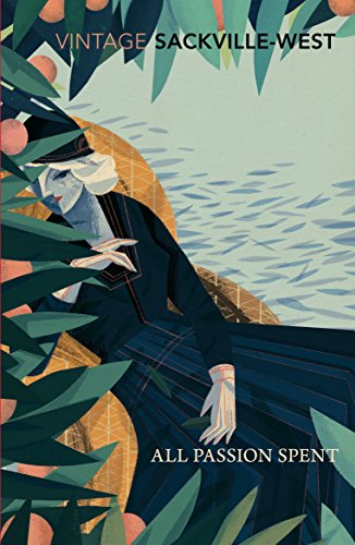 "Book cover: 'All Passion Spent' by Sackville-West, featuring a reclining figure surrounded by foliage."