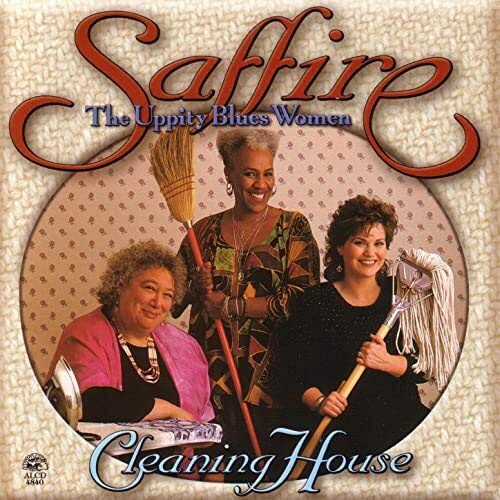 Saffire - Uppity Blues Women - Cleaning House [CD]