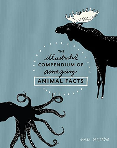 Book cover with illustrated moose, octopus, and title “Amazing Animal Facts”.