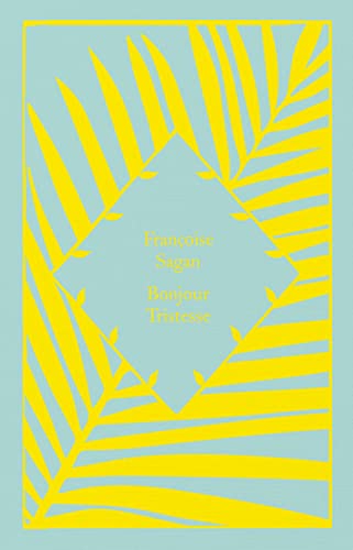 Book cover: “Bonjour Tristesse” by Francoise Sagan, yellow palm leaves on blue.