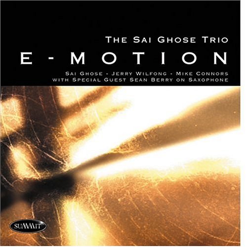 CD cover for "Sai Ghose Trio - E-Motion" with abstract gold design.