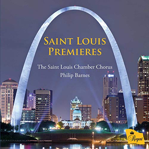 CD cover featuring the Gateway Arch with "Saint Louis Premieres" in yellow text.