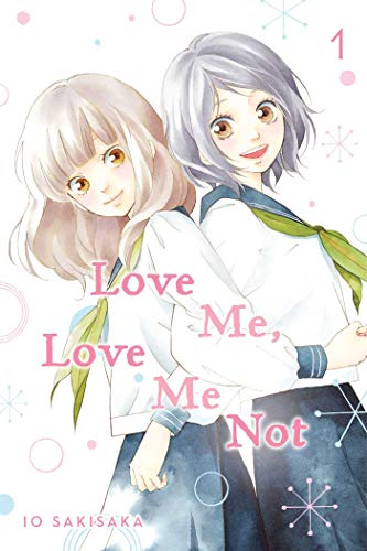 Two anime-style girls stand back-to-back on the cover of Love Me, Love Me Not.