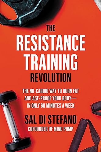 Book cover: “The Resistance Training Revolution” with dumbbells and weight plates.