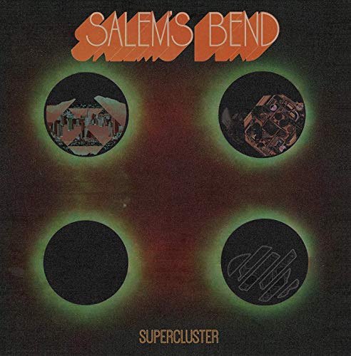 Album cover featuring the text Salem's Bend and Supercluster with four circular cosmic images.