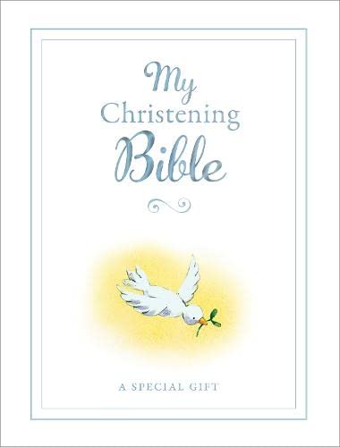 White Bible cover with a dove illustration and title "My Christening Bible".