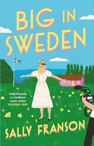 Book cover: woman in white dress, Swedish flag, green field, pink house.
