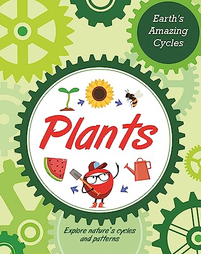 Book cover: “Earth’s Amazing Cycles: Plants” with flowers, fruit, and a bee.
