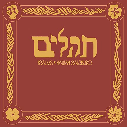 Vinyl record cover for Nathan Salsburg’s “Psalms” with gold floral border.