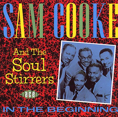 "CD cover with red and black background, featuring Sam Cooke and The Soul Stirrers."