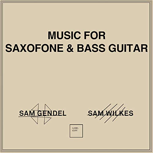 Beige vinyl record cover with black text: "Music For Saxofone & Bass Guitar".