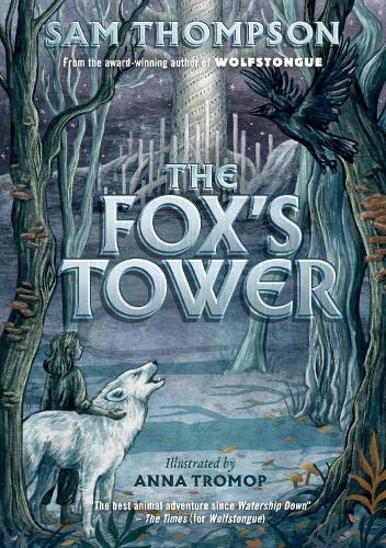 Book cover: tower, fox, wolf, and figure in a misty, illustrated forest.
