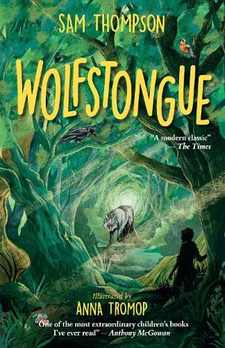Book cover: "Wolfstongue" with a forest scene, a wolf, and a child.