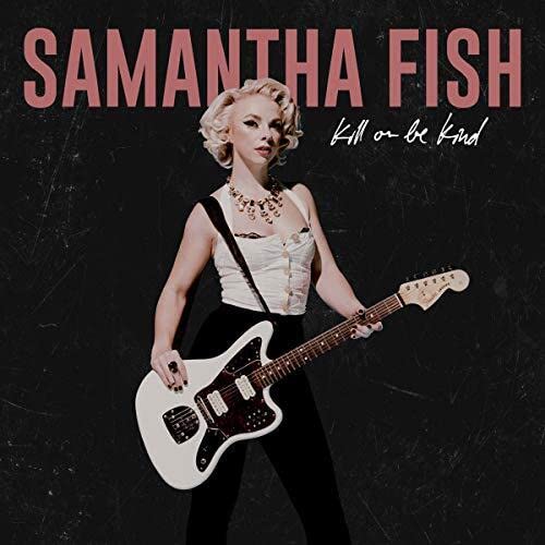 Samantha Fish album cover: blonde woman playing a white electric guitar.
