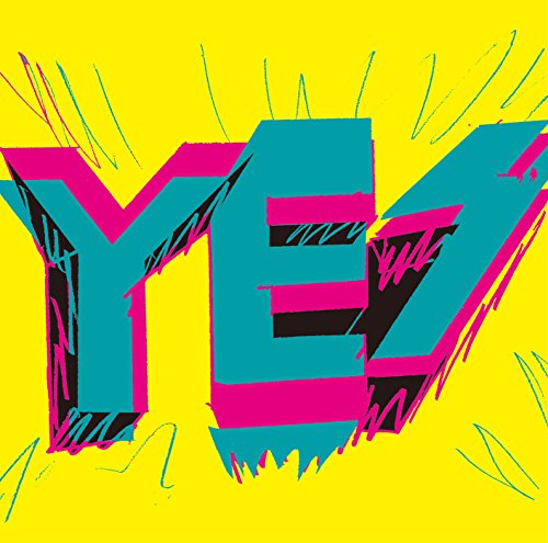 Bright yellow background with large, layered pink and teal "YES" text.