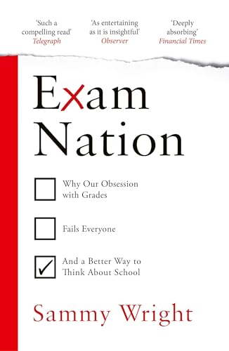 Book cover: "Exam Nation" by Sammy Wright, with checklist graphic.