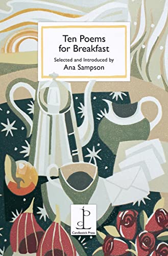 Book cover with illustrated teapots, roses, and the title "Ten Poems for Breakfast.