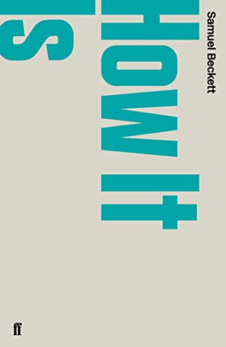 Book cover for How It Is by Samuel Beckett with large teal text on grey.