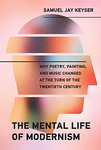 Book cover: "The Mental Life of Modernism" with abstract orange and pink design.