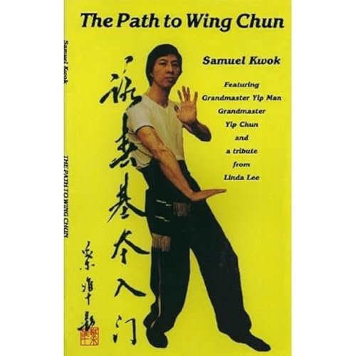 Book cover: "The Path to Wing Chun" featuring a martial artist.