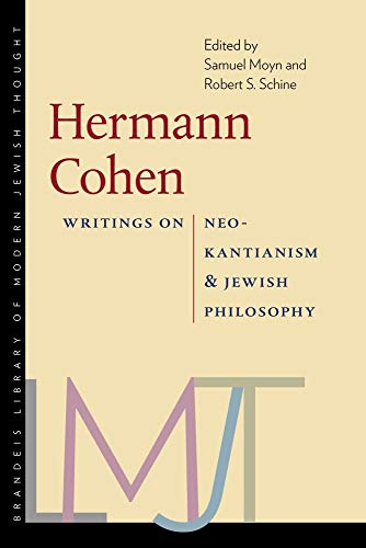 Book cover: "Hermann Cohen – Writings on Neo–Kantianism and Jewish Philosophy.