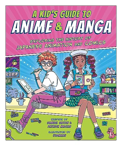 Book cover: "A Kid's Guide to Anime & Manga" with illustrated children.