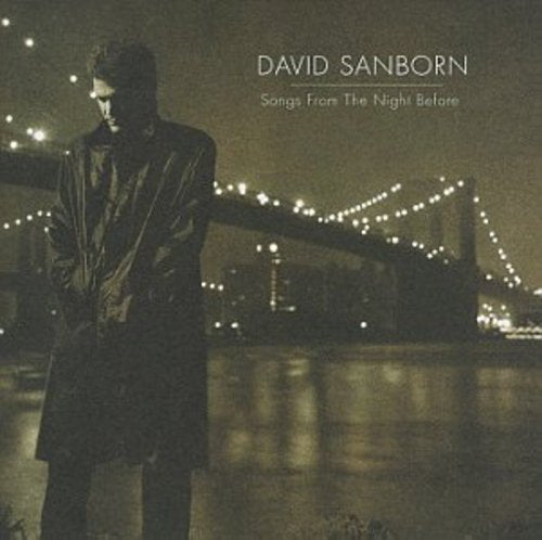 Sanborn,david - Songs from the Night Before [Us Import] [CD]