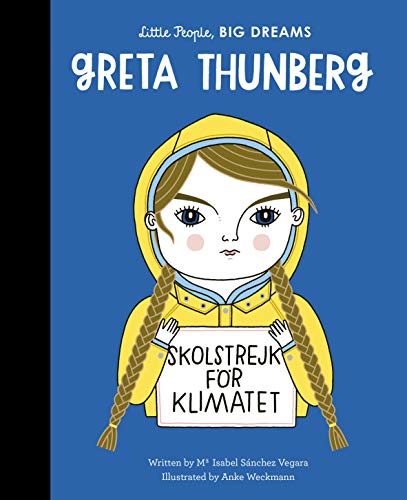 Book cover illustration of Greta Thunberg in a yellow raincoat holding a protest sign.