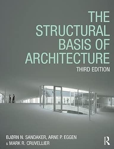 Book cover for The Structural Basis of Architecture featuring a modern minimalist interior space.